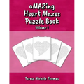 aMAZing Heart Mazes Puzzle Book - Volume 1