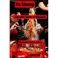 Yu Sheng and Other Stories of Singapore