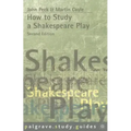 How to Study a Shakespeare Play