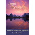 Soul Reunion: The Return Home from Separation