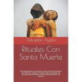 Rituales Con Santa Muerte: Nos engañamos al considerar que la muerte esta lejos de nosotros, cuando su mayor parte ha pasado ya, porque todo el t