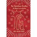 The Christmas Epistles: An Advent of Incarnation