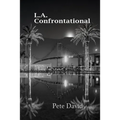 L.A. Confrontational