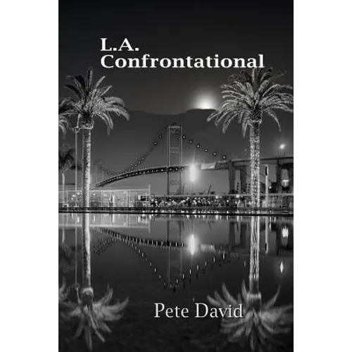 L.A. Confrontational