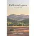California Dreams: Poems 1953-1981