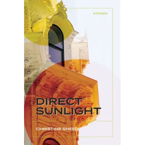 Direct Sunlight: Stories
