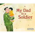 My Dad Is a Soldier