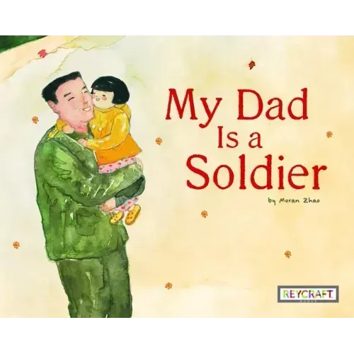 My Dad Is a Soldier