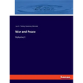 War and Peace: Volume I