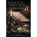 School of Hard Knox