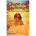 Chase of the Mummies: An Ethan Sparks Adventure