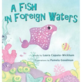 A Fish in Foreign Waters: A Book for Bilingual Children