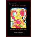 Toni Wolff's Forms: She Moves in Circles: Vital Links to the Archaic Mind