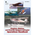 Seaplane, Skiplane, and Float/Ski Equipped Helicopter Operations Handbook (FAA-H-8083-23)