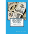 North Carolina Tax Lien & Deeds Real Estate Investing & Financing Book: How to Start & Finance Your Real Estate Investing Small Business