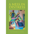 A Mess in Distress
