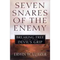 Seven Snares of the Enemy: Breaking Free from the Devil's Grip