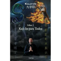 Kuji-In para Todos
