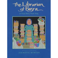 The Librarian of Basra: A True Story from Iraq