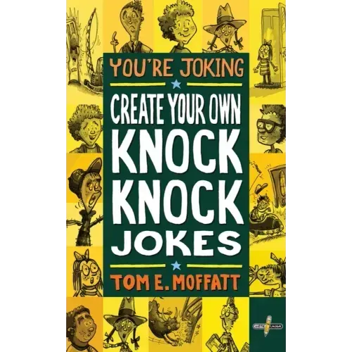 You're Joking: Create your own Knock-Knock Jokes