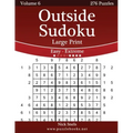 Outside Sudoku Large Print - Easy to Extreme - Volume 6 - 276 Puzzles