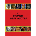 F1 Drivers Best Quotes