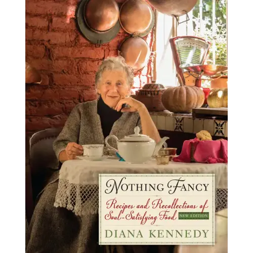 Nothing Fancy: Recipes and Recollections of Soul-Satisfying Food