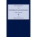 Early Generations of the Founders of Old Dunstable [Massachusetts]: Thirty Families