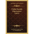 Childe Harolds Pilgrimsfard (1832)