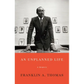 An Unplanned Life: A Memoir