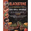 Blackstone Outdoor Flat Top Gas Grill Griddle Cookbook 1200: The Ultimate Guide with 1200 Days Simple Scrumptious Griddle Grilling Recipes Made By You