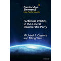 Factional Politics in the Liberal Democratic Party