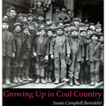 Growing Up in Coal Country