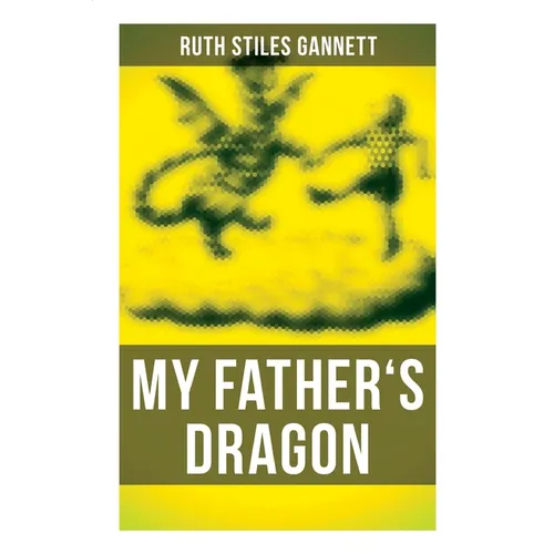 My Father's Dragon