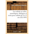 Les enfants au salon, monologues, dialogues et récits pour enfants de 8 à 12 ans