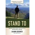 Stand To: Finding Masculine Courage in a Stand Down World