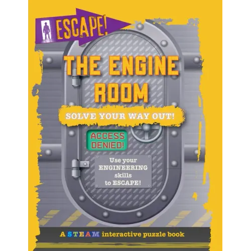 The Engine Room: Solve Your Way Out!
