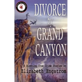 Divorce by Grand Canyon: 8 Riveting True Crime Stories