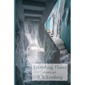 Everything Thaws: A poetic cycle