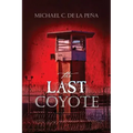 The Last Coyote