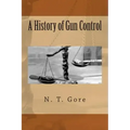 A History of Gun Control