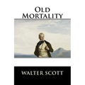 Old Mortality: Complete