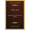 El Frac Azul: Episodios De Un Joven Flaco (1864)