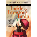 Inside the Investor's Brain: The Power of Mind Over Money