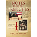 Notes from the Trenches: A Musician's Journey Through World War I