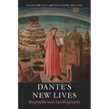 Dante's New Lives: Biography and Autobiography