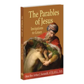 The Parables of Jesus: Invitations to Grace