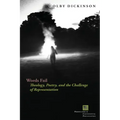 Words Fail: Theology, Poetry, and the Challenge of Representation