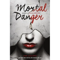 Mortal Danger
