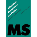Mississippi Government and Politics: Modernizers Versus Traditionalists